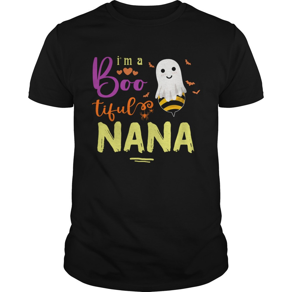 Halloween Im A Boo Tiful Nana Tshirt